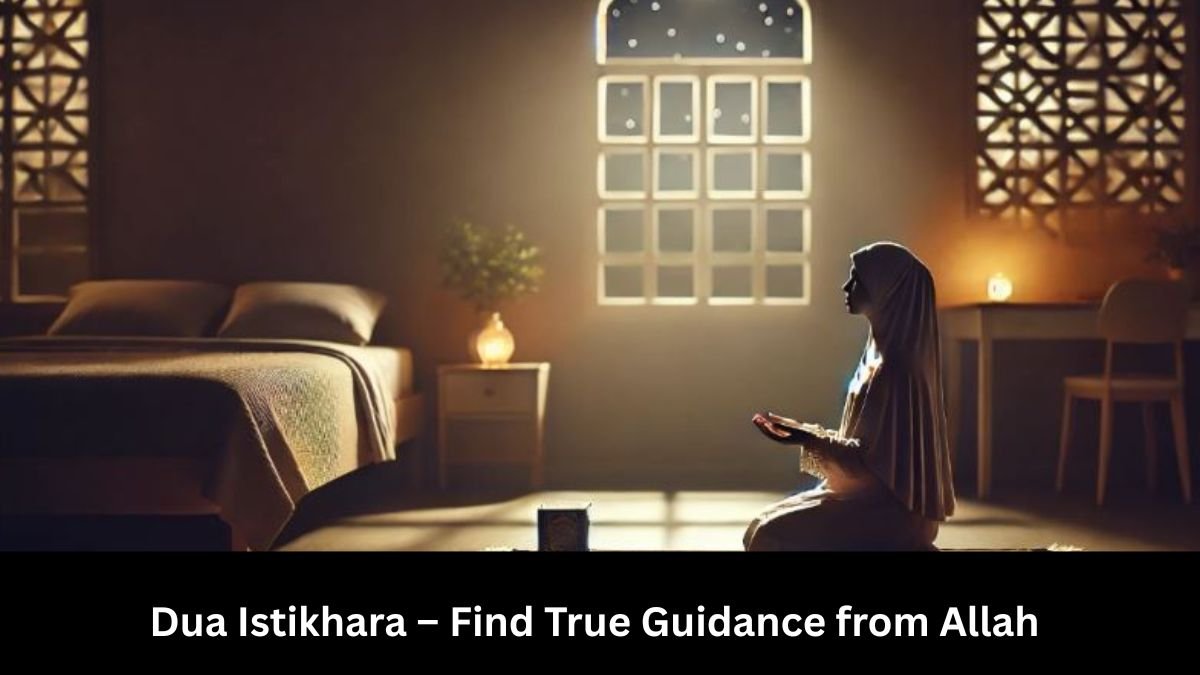 Read more about the article Dua Istikhara – Seek Allah’s Guidance with Confidence