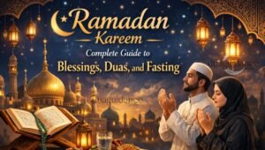 Read more about the article Ramadan Kareem: Complete Guide to Blessings, Duas, and Fasting