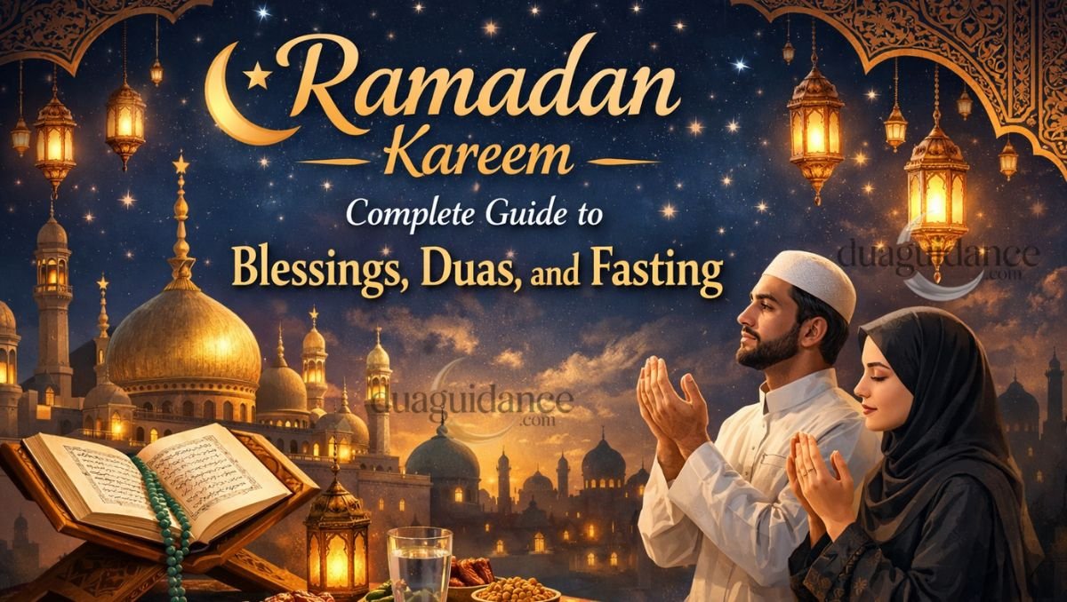 You are currently viewing Ramadan Kareem: Complete Guide to Blessings, Duas, and Fasting